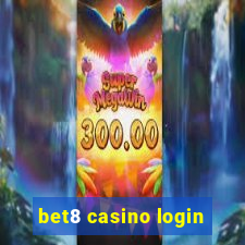 bet8 casino login